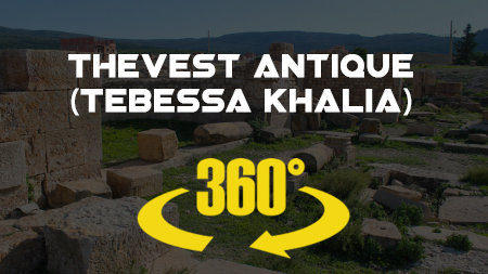 Visite virtuelle du site archéologique de Thevest antique